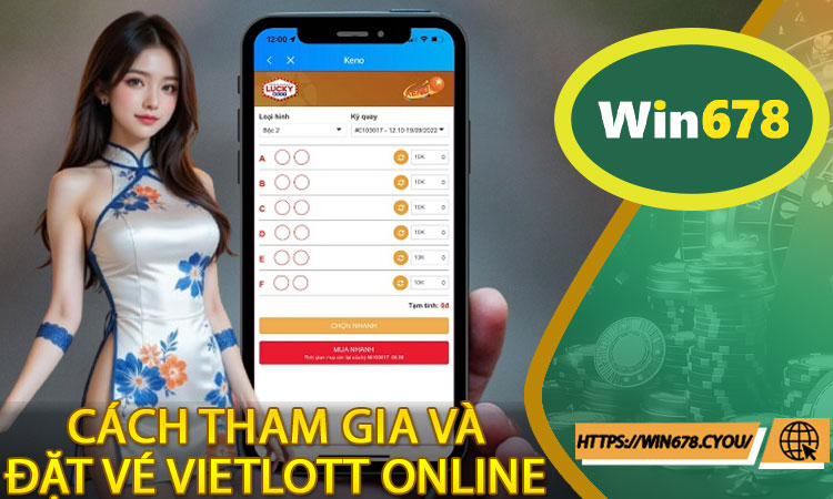 Cách tham gia và đặt vé Vietlott online