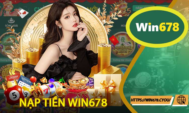 Nạp tiền Win678