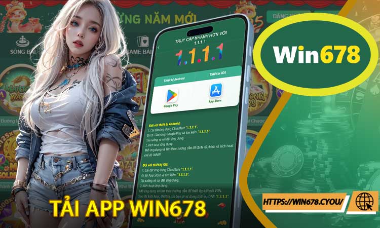 Tải app Win678